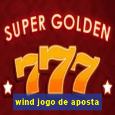 wind jogo de aposta